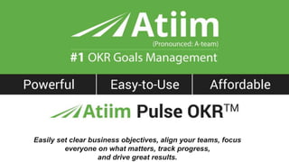 Easily set clear business objectives, align your teams, focus
everyone on what matters, track progress,
and drive great results.
 