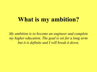 my ambition to become an engineer