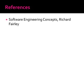  Software EngineeringConcepts, Richard
Fairley
 