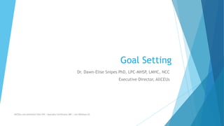Goal Setting for Behavior Change | PPTX