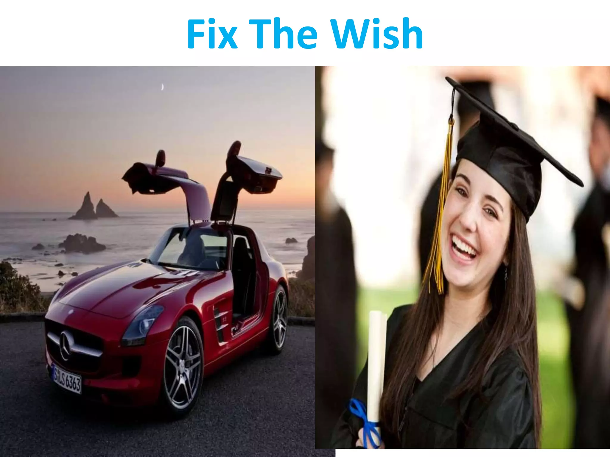Fix The Wish