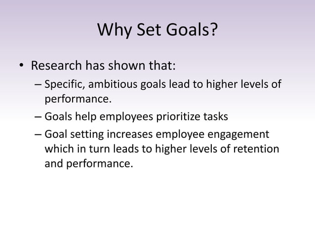Effective Goal Setting For Managers Goal setting for managers | PPT