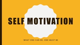 Goal setting & self motivation