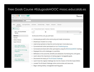 Free Goals Course #EdugoalsMOOC mooc.educalab.es
 