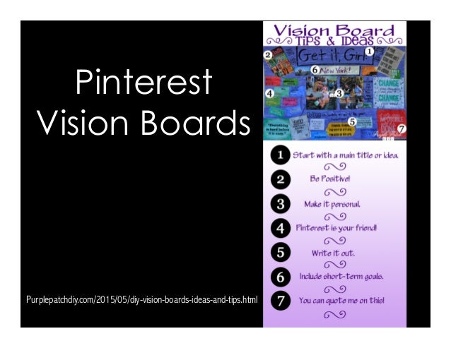 Pinterest Vision Boards Purplepatchdiy Com 15 05 Diy Vision Boards Pinterest Vision Boards Purplepatchdiy Com 15 05 Diy Vision Boards