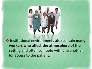  C.I. INTERVENTION: Assist in identifying roles
and functions of all the workers in the health
care facility.
Support stu...