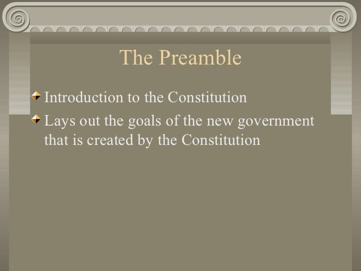 Goals & Principles of the US Constitution