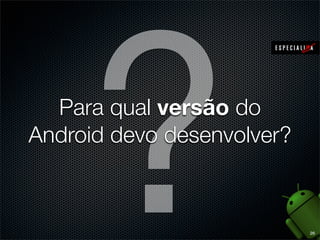 Internet das coisas (IoT)
Utensílios domésticos
Refrigeradores e
máquinas de lavar da
Samsung
Aplicativos de receitas, dados
sobre tempo e temperatura,
e muito mais por ser Android
http://www.samsung.com/us/
appliances/refrigerators

18

 