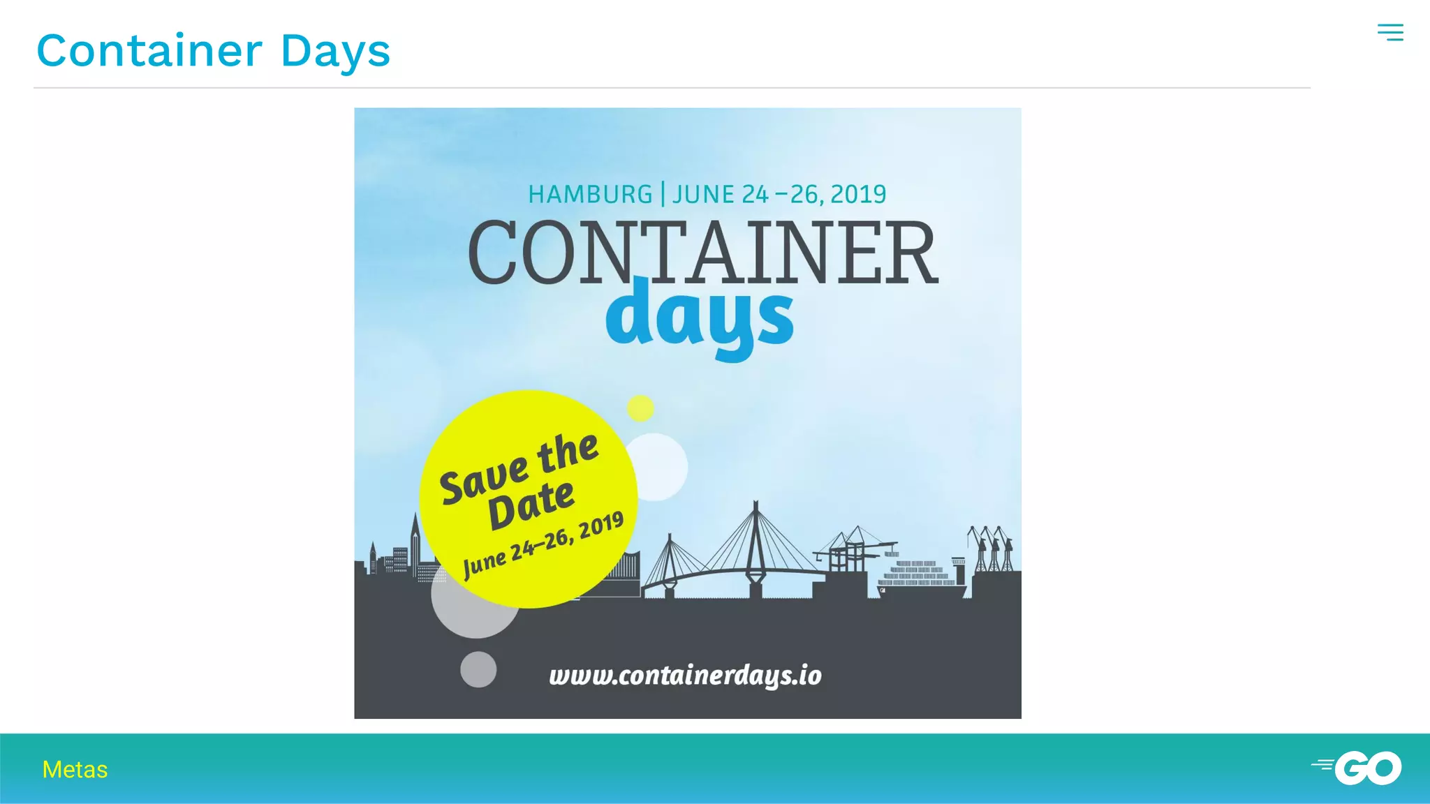 Container Days
Metas
 