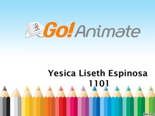 Yesica Liseth Espinosa 
1101 
 