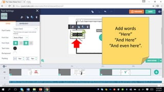 Add words
“Here”
“And Here”
“And even here”.
 