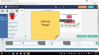 Click on
“Props”
 