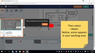 Then select
<Next>
Notice, scene appears
in your working area.
 