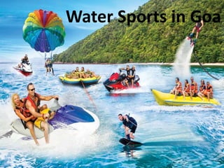 Water Sports in Goa
 