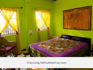 13 Sea Facing, Well Furbished Cozyrooms
 