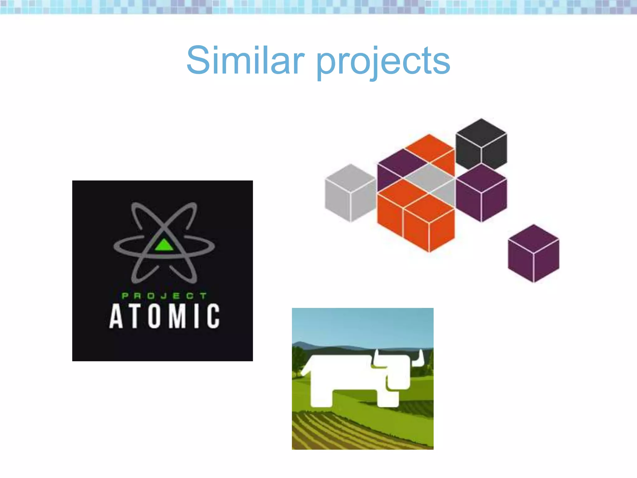 Similar projects
 