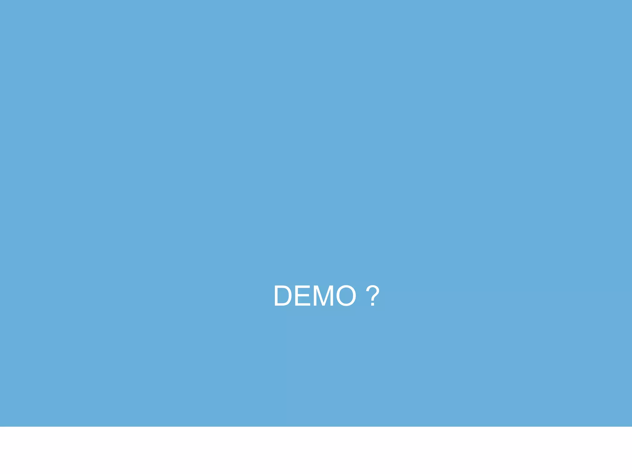 DEMO ?
 