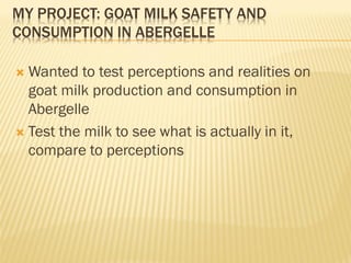 Goat milk safety and consumption in Abergelle, Ethiopia