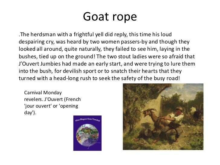 Goat rope