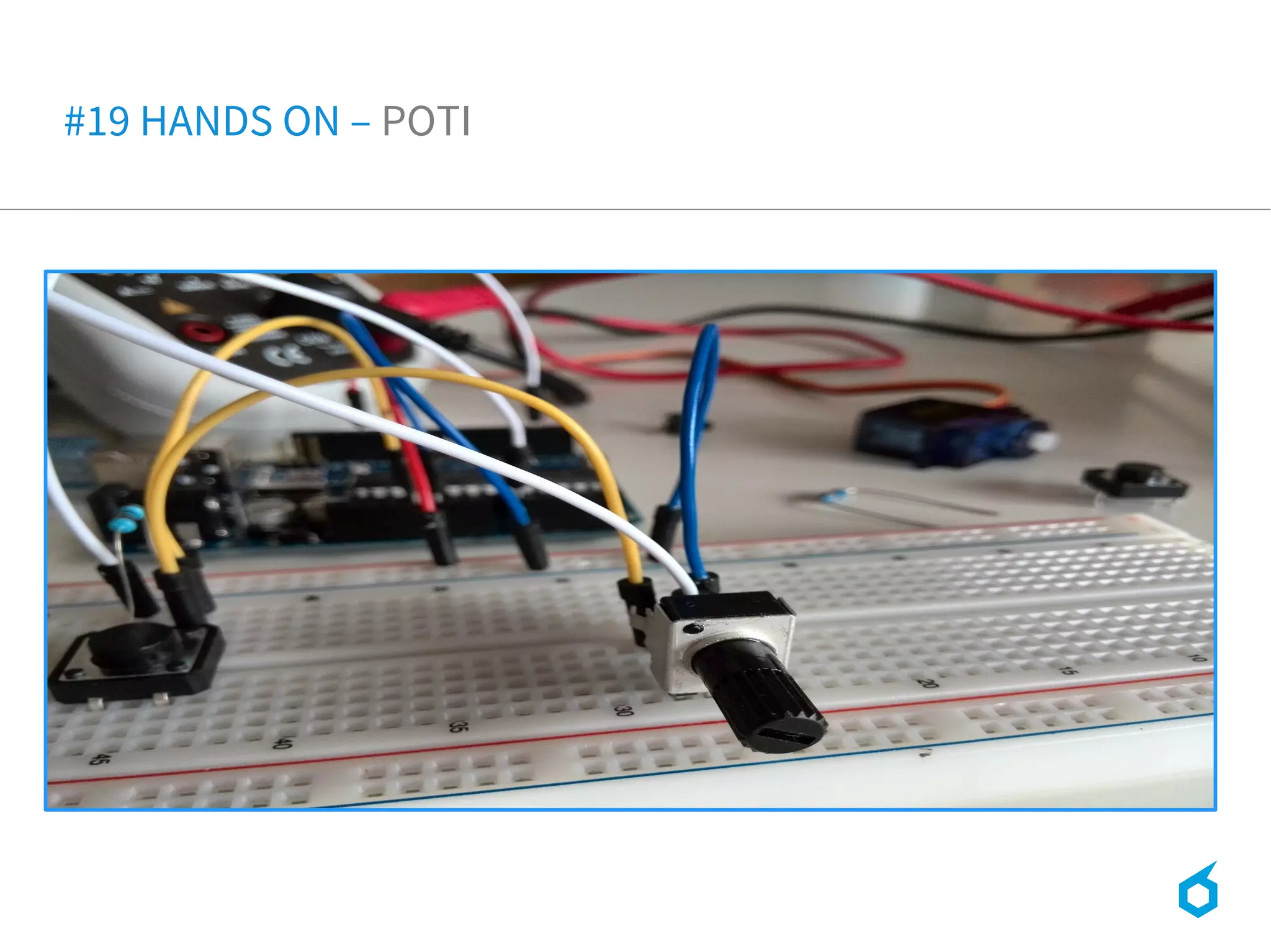 #19 HANDS ON – POTI
 