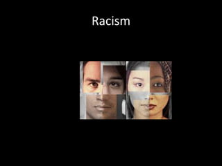 Racism