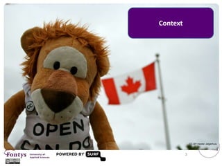 CC-BY Hester Jelgerhuis
Context
3
 