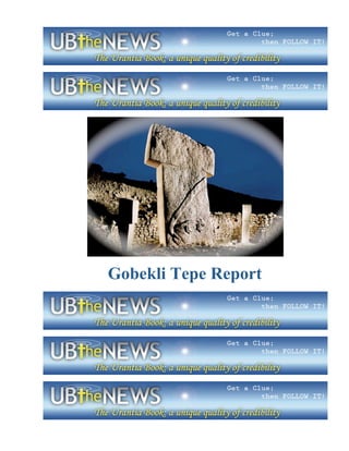  
Gobekli Tepe Report
 