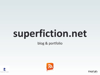 superfiction.net blog & portfolio 