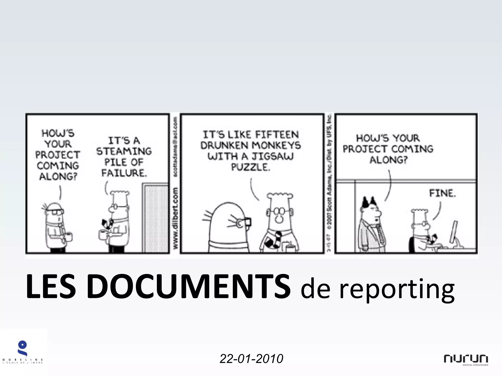 LES DOCUMENTS  de reporting 