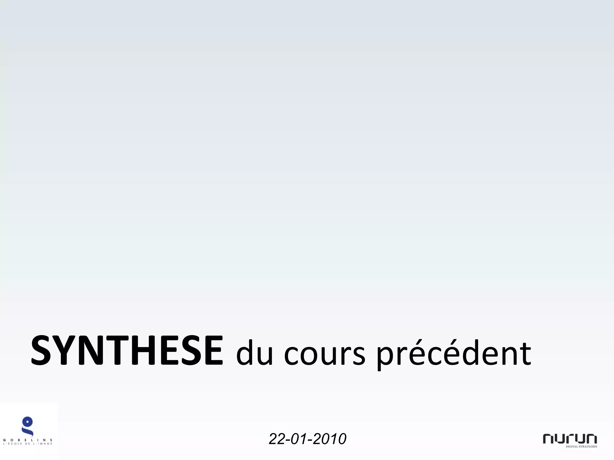 SYNTHESE  du cours précédent 