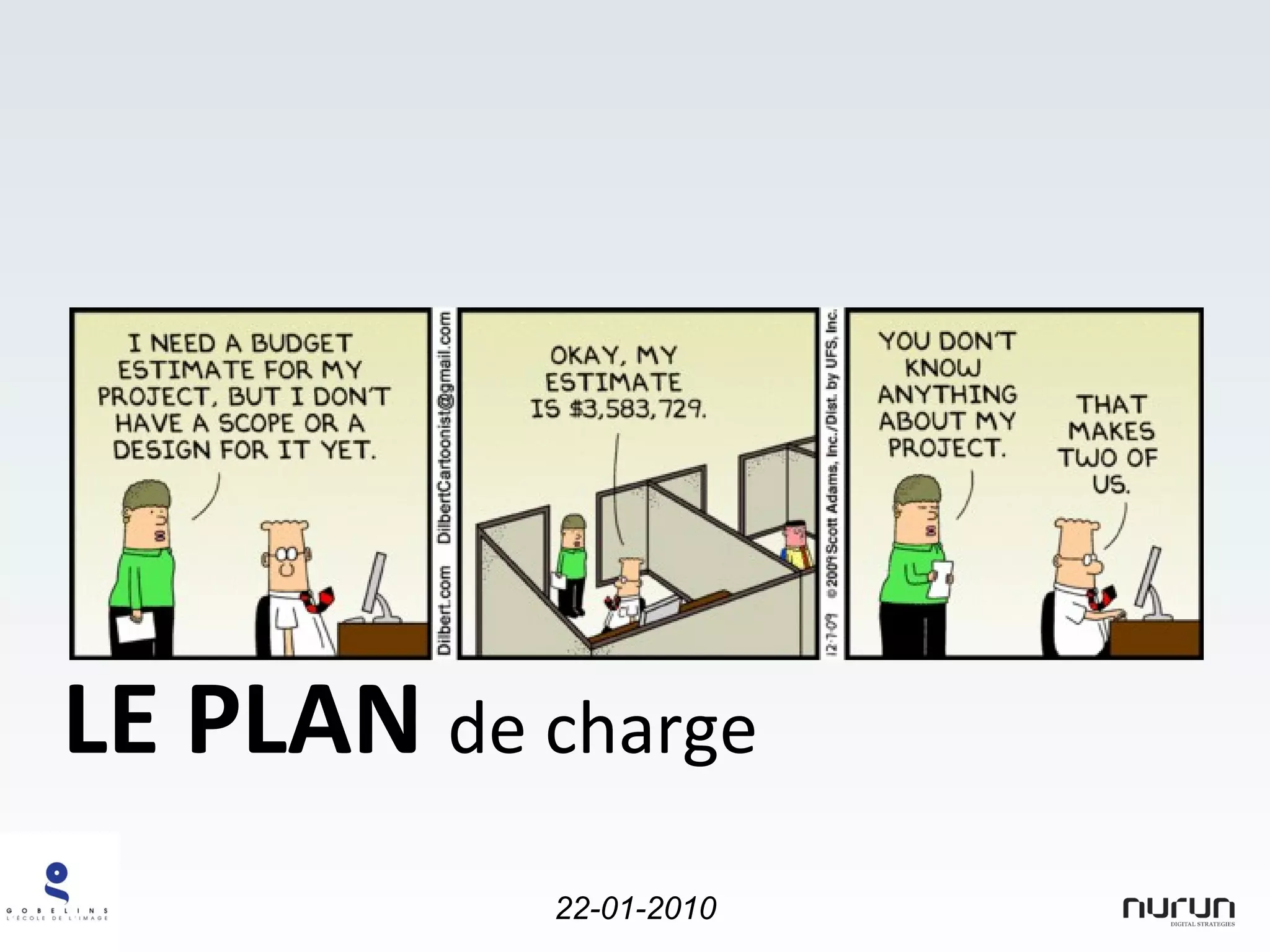 LE PLAN  de charge 