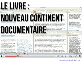 LLee lliivvrree :: 
nnoouuvveeaauu ccoonnttiinneenntt 
ddooccuummeennttaaiirree 
http://youtu.be/eKS0GASHIZU?t=34s 
 