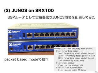 22
Quagga-1
SRX-1
SRX-2
Quagga-2
vrrp
GoBGP-1
GoBGP-2
GoBGP-3
SD-WAN Orchestrator
һԪ
GoBGPO򡢥ХХǹIʤ
ΤǡSD-WAN OrchestratorһԪ
(1) -´եɤһԪ
 