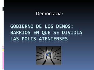 Democracia: 