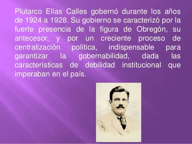 Gobierno de plutarco elias calles