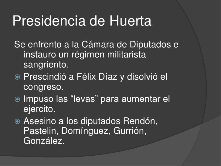 Gobierno de victoriano huerta