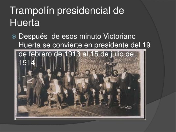 Gobierno de victoriano huerta