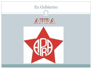 Ex Gobierno
 