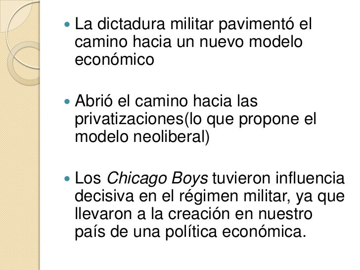 Gobierno militar y movimiento económico neoliberal