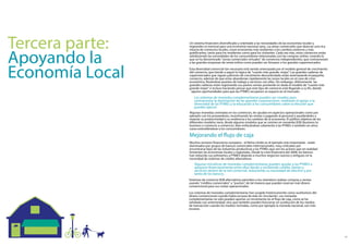 SistemasdecomercioB2Balternativospermitenalosmiembrosrealizarcomprasyventas
usando"créditoscomerciales"o"puntos",detalmaneraquepuedenreservarmásdinero
convencionalparasuscostesoperacionales.
LLossistemasdemonedascomplementariashansurgidohistóricamentecomosustitutivosdel
dineroconvencionalcuandohabíaescasezdeésteencirculación.Lasmonedas
complementariasnosólopuedenaportarunincrementoenelujodecaja,comoseha
señaladoconanterioridad,sinoquetambiénpuedenfuncionarensustitucióndelosmedios
detransaccióncuandolosmediosnormales,comoporejemplolamonedanacional,sonmás
escasos.
AlgunasiniciativasdemonedascomplementariaspuedenayudaralasPYMESa
apoyarse nancieramenteentreellasdandoyrecibiendocrédito,bienesy
serviciosdentrodelaredcomercial,reduciendosunecesidaddeefectivoypor
tantodelosbancos.
Muchossectoresnancieroseuropeos-elReinoUnidoeselejemplomásimportante-están
dominadosporgruposdebancoscomercialesinternacionales,muycriticadospor
encontrarselejosdelasindustriasproductivasylasPYMEsquesonlosactoresqueenrealidad
fomentanlaseconomíaslocalesyregionales.Desdelacrisisnancieradel2008,losbancos
hanreducidosuspréstamosaPYMESdejandoamuchosnegociosnuevosyantiguosenla
necesidaddesistemasdecréditoalternativos.
Mejorandoelujodecaja
Algunasmonedascentradasenloscomercios,lesayudanenaspectosoperacionalescomopor
ejemploconlosproveedores,incentivandolasventasopagandoalpersonalyayudándolesa
mejorarsuproductividadysuresilienciaaloscambiosdelaeconomía.Elpúblicoobjetivodelos
diferentesmodelosvaría,desdealgunosmodelosquesecentranenmonedasB2B(businessto
businessocomercioacomercio),bienenfocándosesolamentealasPYMEsotambiénenotros
casosextendiéndosealosconsumidores.
Lossistemasdemonedascomplementariaspuedensercreadospara
contrarrestarladominacióndelasgrandescorporaciones,medianteelapoyoala
diversidaddelasPYMEsylaeducaciónalosconsumidoressobrelaelecciónque
puedenejercer.
Unsistema nancierodiversicadoyorientadoalasnecesidadesdelaseconomíaslocalesy
regionalesesesencialparaunaeconomíanacionalsana.Lasáreascomercialesqueabarcanunarica
mezcladecomercioslocales,creaneconomíasmásresilientesaloscambiosexternosymás
graticantes,tantoparalosresidentescomoparalosvisitantes.Cadavezmás,estoscomerciosestán
satisfaciendolasnecesidadesdelosconsumidoresrelacionadasconlascomprasonline,creandolo
quesehadenominado"zonascomercialesvirtuales"decomerciosindependientes,quecontrarrestan
alasgrandesempresasdeventaonlinecomopuedenserAmazonolosgrandessupermercados.
EstadiEstadiversidadcomercialtannecesariaestásiendoamenazadaporelmodelogeneraldecrecimiento
delcomercio,quetiendeaseguirlalógicade"cuantomásgrande,mejor".Lasgrandescadenasde
supermercadosquesiguenpatronesdecrecimientodescontroladoestánamenazandoelpequeño
comercio,ademásdequeestasabandonanrápidamentelaszonaslocalesenelcasodecrisis
económica,llevándosepuestosdetrabajoyserviciosconellas.Sinembargo,últimamentelas
grandescadenasestánregistrandosuspeoresventasponiendoendudaelmodelode"cuantomás
grandemejor"einclusohaciendopensarqueestetipodecomercioestállegandoasu n,dando
mamayoresoportunidadesparaquelasPYMESrecuperensuespacioenelmercado.
Terceraparte:
Apoyandola
EconomíaLocal
 