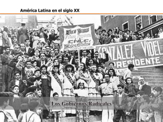 América Latina en el siglo XX 
 