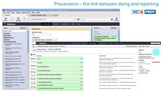 Provenance – the link between doing and reporting
 
