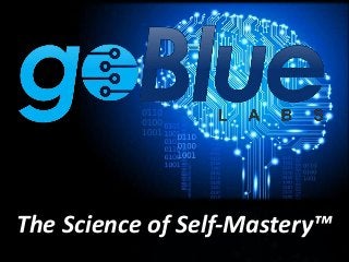 The Science of Self-Mastery™
 
