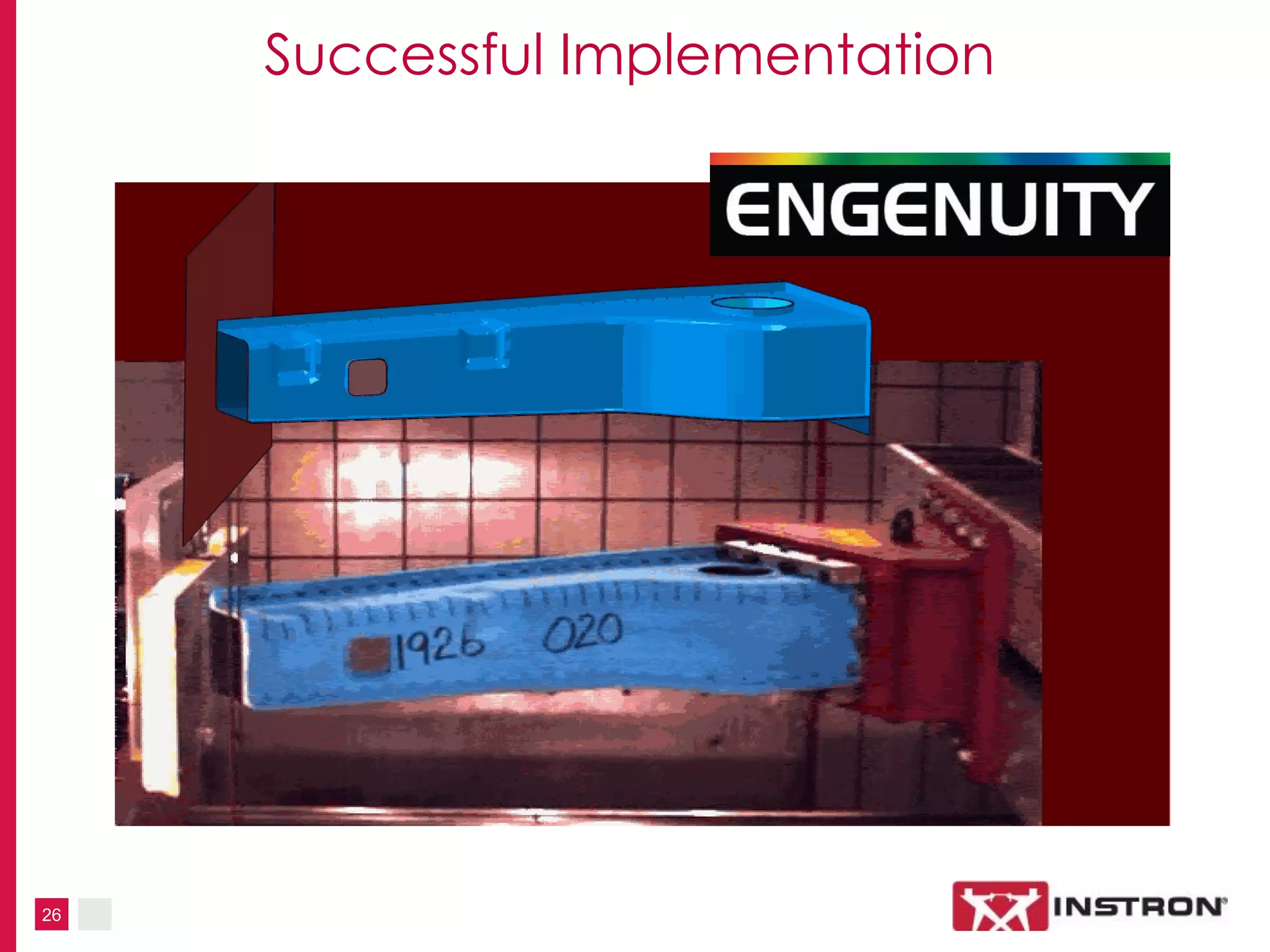 26
Successful Implementation
 