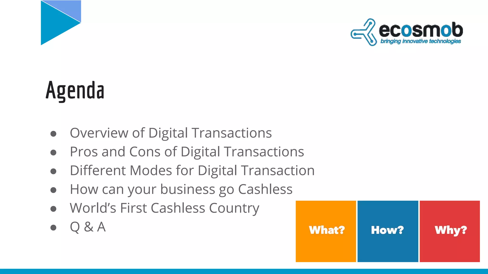 Go cashless with digital transactions | PPT
