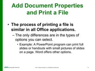 Add Document Propertiesand Print a File