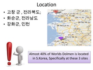 Gochang hwasun and ganghwa dolmen site | PPTX