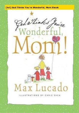 [txt] God Thinks You're Wonderful, Mom Ebook
 