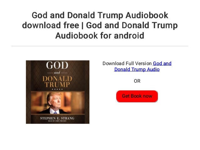 God and Donald Trump Audiobook download free | God and Donald Trump A…