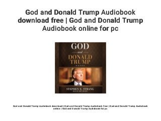 God and Donald Trump Audiobook download free | God and Donald Trump A…